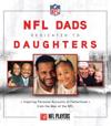 NFL Dads Dedicated to Daughters