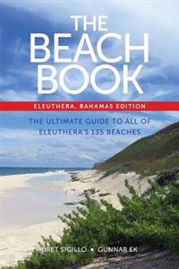 The Beach Book, Eleuthera, Bahamas Edition