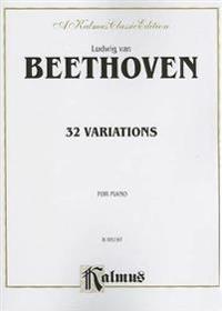 32 Variations: For Piano