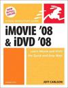 iMovie '08 and iDVD '08 for Mac OS X
