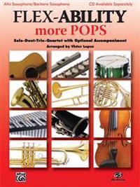Flex-Ability More Pops: Alto Saxophone/Baritone Saxophone