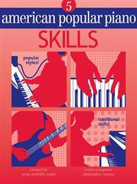 American Popular Piano: Level Five - Skills