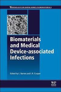 Biomaterials and Medical Device - Associated Infections
