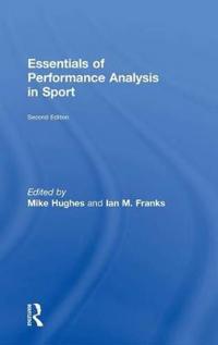 Essentials of Performance Analysis in Sport: Second Edition
