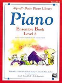 Alfred's Basic Piano Course Ensemble Book, Bk 2