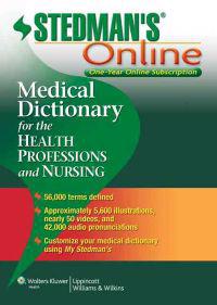 Stedman's Medical Dictionary for the Health Professions and Nursing Online