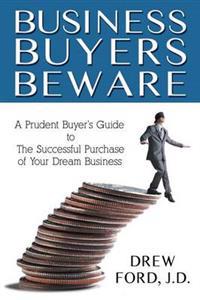 Business Buyers Beware