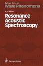 Resonance Acoustic Spectroscopy
