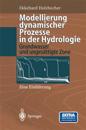 Modellierung dynamischer Prozesse in der Hydrologie