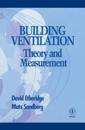 Building Ventilation – Theory & Measurement