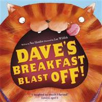 Daves breakfast blast-off