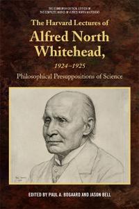 The Harvard Lectures of Alfred North Whitehead 1924-1925