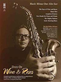 Days of Wine and Roses/Sensual Sax - The Bob Wilber All-Stars: Alto Sax Play-Along Book/CD Pack