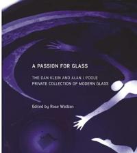 A Passion for Glass