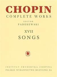 Songs: Chopin Complete Works Vol. XVII