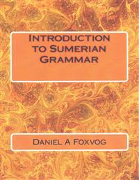 Introduction to Sumerian Grammar