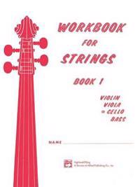 Workbook for Strings, Bk 1: Cello