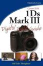 Canon EOS–1Ds Mark III Digital Field Guide