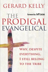 The Prodigal Evangelical