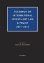 Yearbook on International Investment Law & Policy 2011-2012