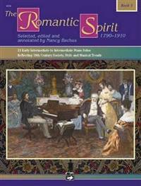 The Romantic Spirit, Bk 1: Book & CD