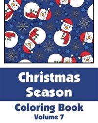 Christmas Season Coloring Book (Volume 7)