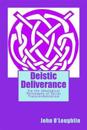 Deistic Deliverance