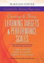 Creating & Using Learning Targets & Performance Scales