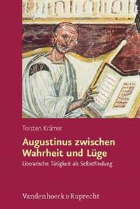 Augustinus Zwischen Wahrheit Und Luge