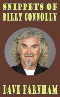 Snippets of Billy Connolly