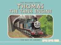 Thomas the Tank Engine the Railway Series: Thomas the Tank Engine