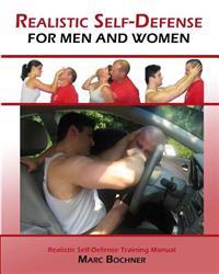 Realistic Self-Defense for Men and Women