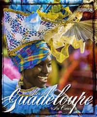 Guadeloupe Islands in the Heart