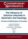 The Influence of Solomon Lefschetz in Geometry and Topology