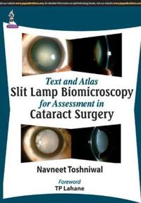 Text and Atlas Slit Lamp Biomicroscopy for Assessment in Cataract Surgery