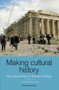 Making Cultural History: New Perspectives on Western Heritage