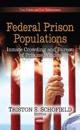 Federal Prison Populations
