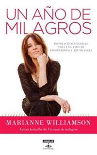 Un Ano de Milagros = A Year of Miracles