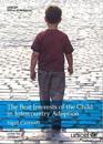The best interests of the child in intercountry adoption