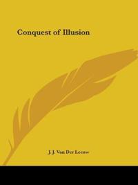 Conquest of Illusion 1928