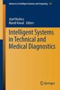 Intelligent Systems in Technical and Medical Diagnostics