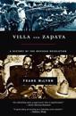 Villa and Zapata: A History of the Mexican Revolution