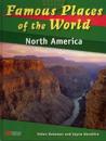 Famous Places of the World North America Macmillan Library