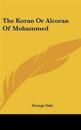 Koran Or Alcoran Of Mohammed