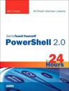 Sams Teach Yourself PowerShell 2.0 in 24 Hours