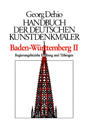 Dehio - Handbuch der deutschen Kunstdenkmäler / Baden-Württemberg Bd. 1