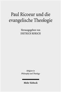 Paul Ricoeur Und Die Evangelische Theologie