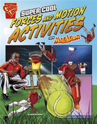 Super Cool Forces and Motion Activities With Max Axiom