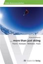 ... more than just skiing