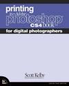 Printing in Adobe Photoshop Cs4 Book for Digital Photographers